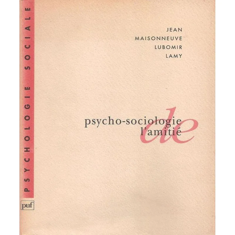 Psycho-sociologie Lamitié