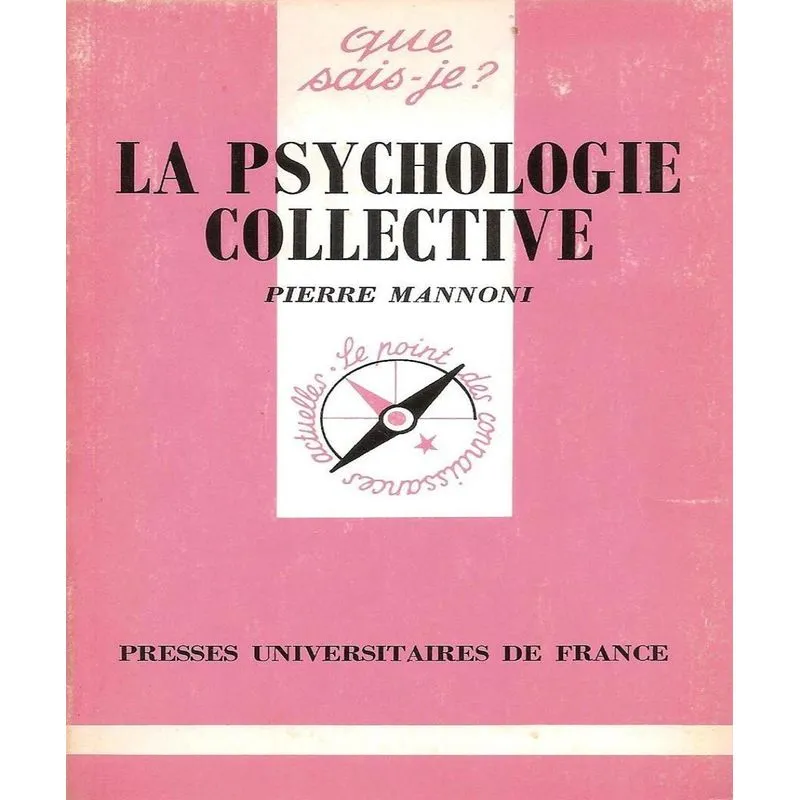 La Psychologie Collective