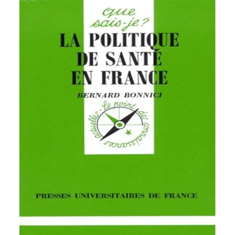 La Politique De Santé En France