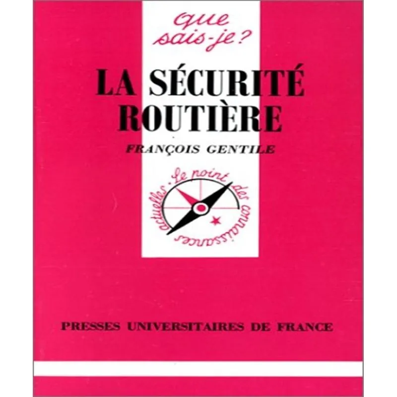La Sécurité Routière