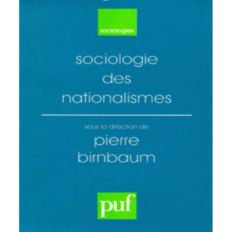 Sociologie Des Nationalismes