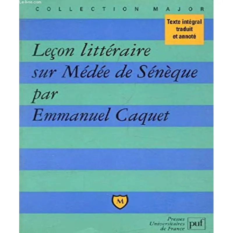 Leçon Littéraire Sur Médée De Sénèque