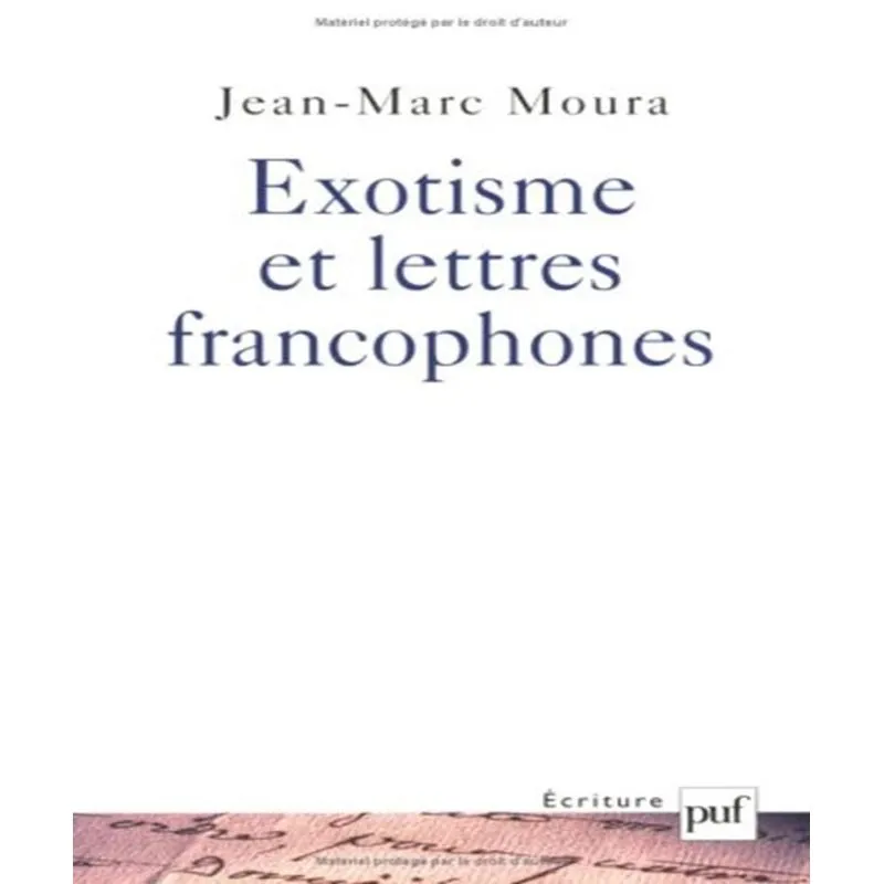 Exotisme Et Lettres Francophones