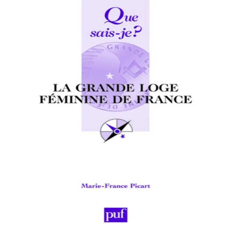 La Grande Loge Féminine De France
