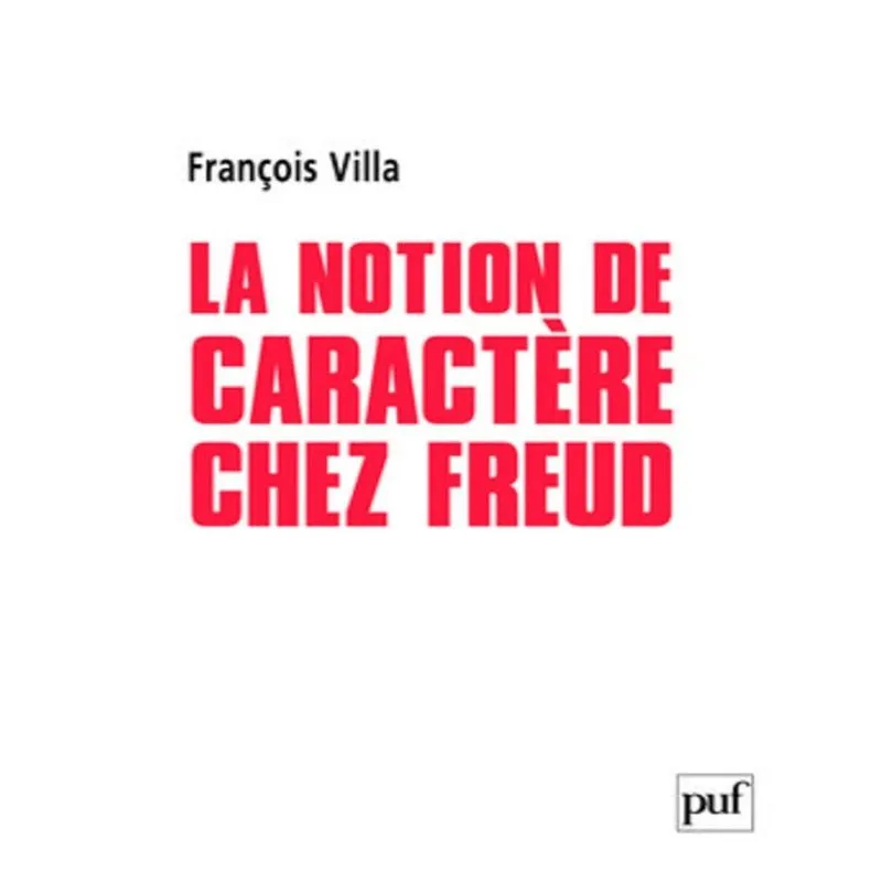 La Notion De Caractère Chez Freud