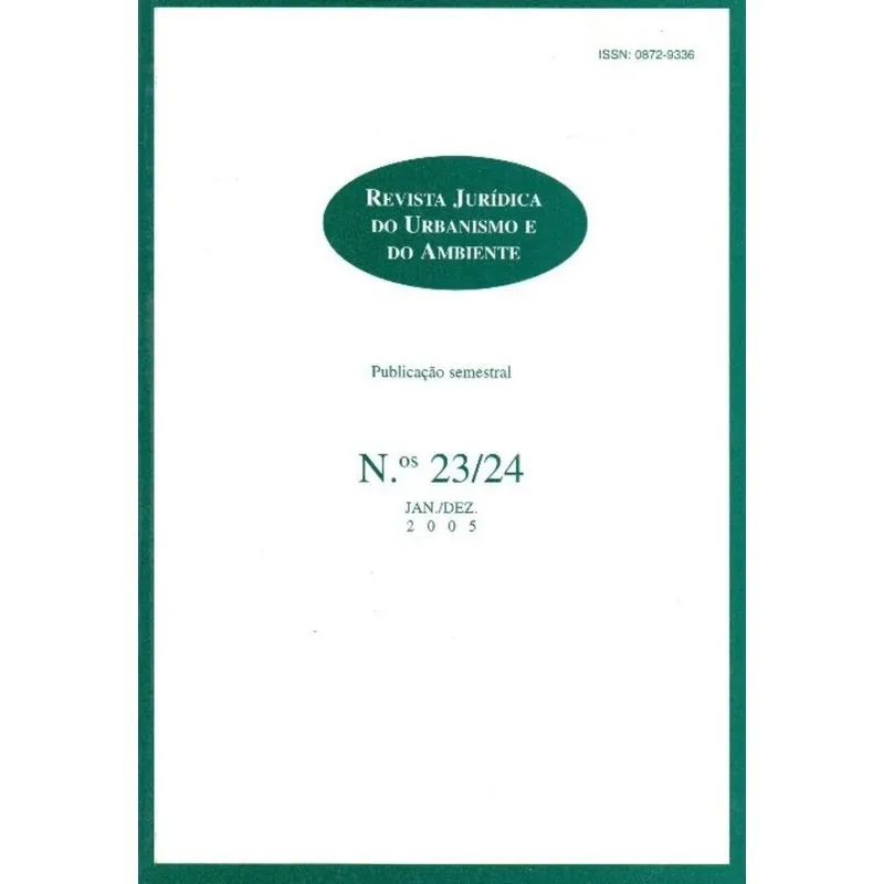 Revista Jurídica Do Urbanismo E Do Ambiente - Nºs 23/24