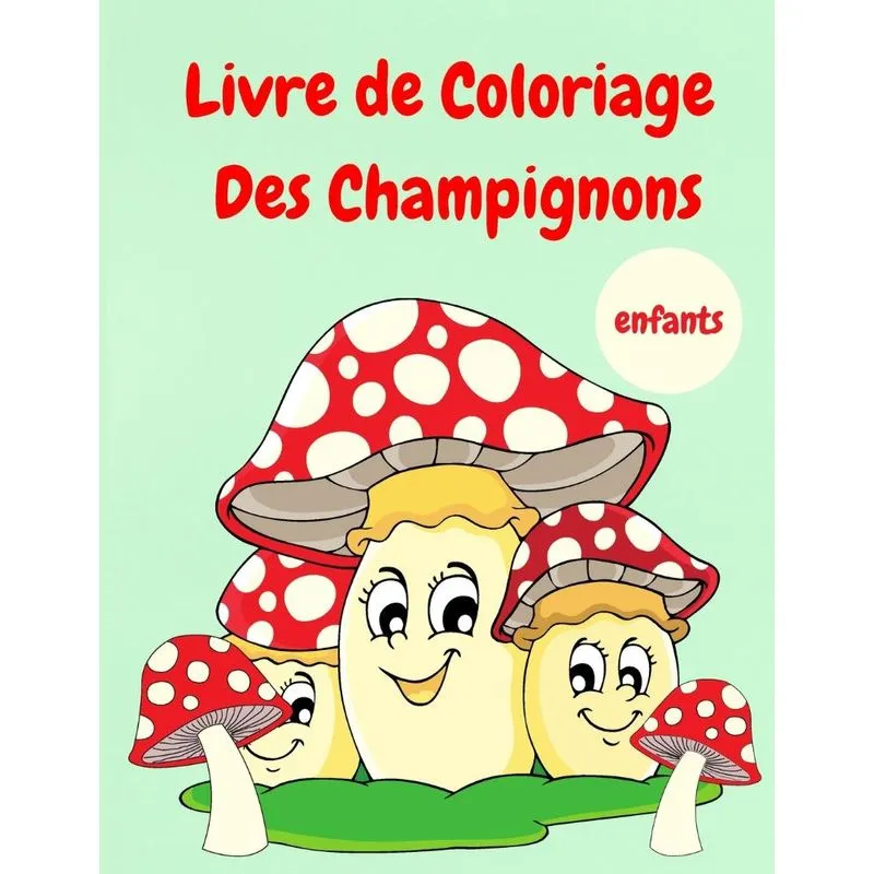 Livre de coloriage des champignons