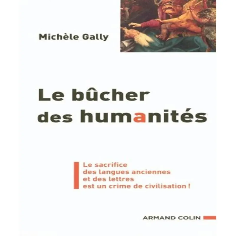 Le Bûcher Des Humanités