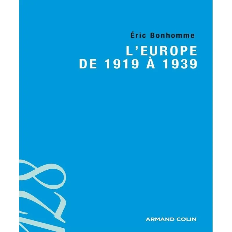 Leurope De 1919 À 1939