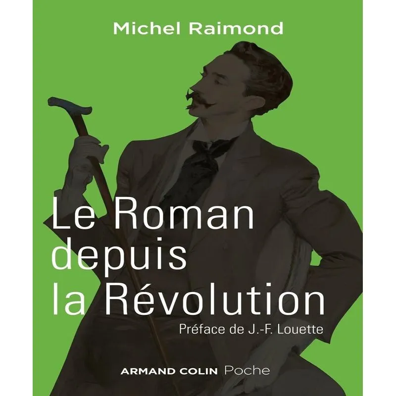 Le Roman Depuis La Révolution