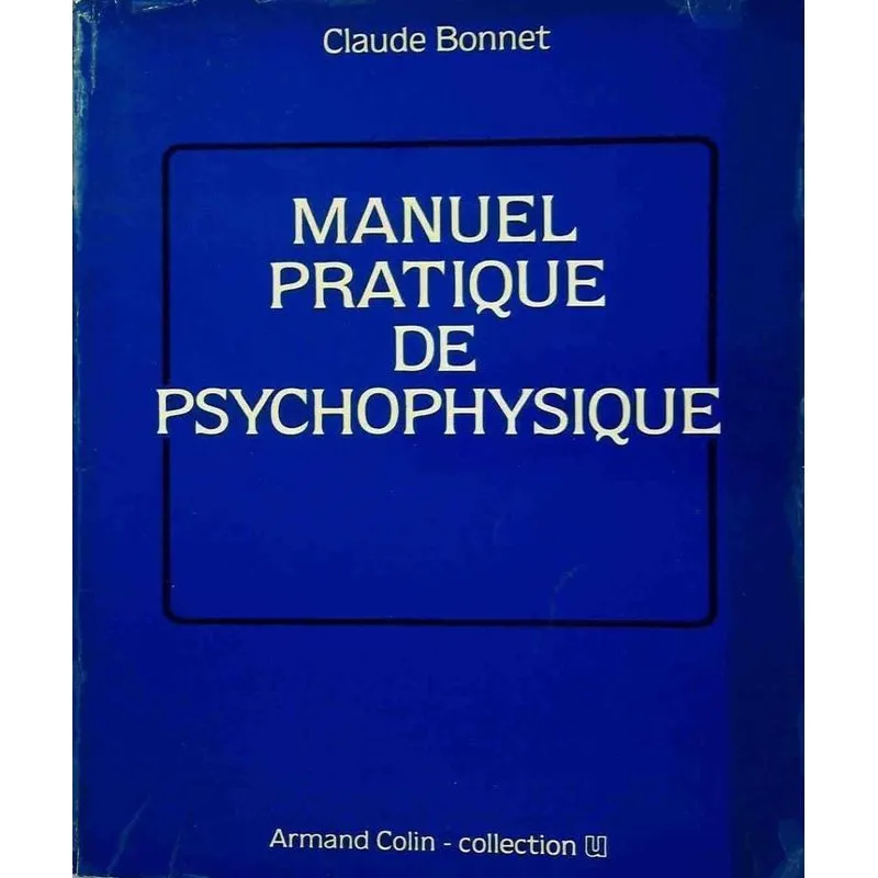 Manuel Pratique De Psychophysique
