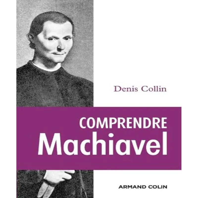 Comprendre Machiavel