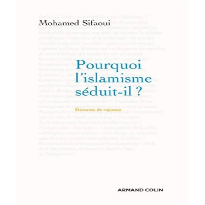 Pourquoi Lislamisme Séduit-il ?