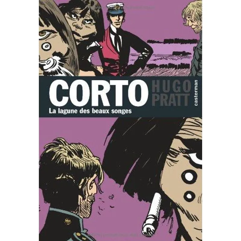 Corto - la Lagune des Beaux Songes