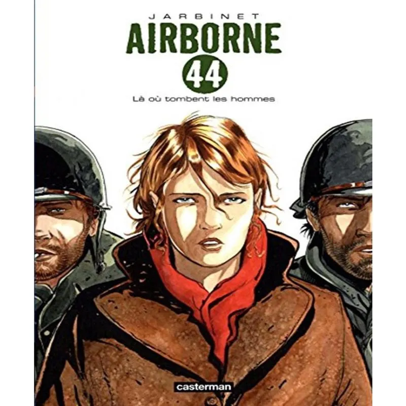 Airborne 44 Vol. 1- Là Où Tombent Les Hommes