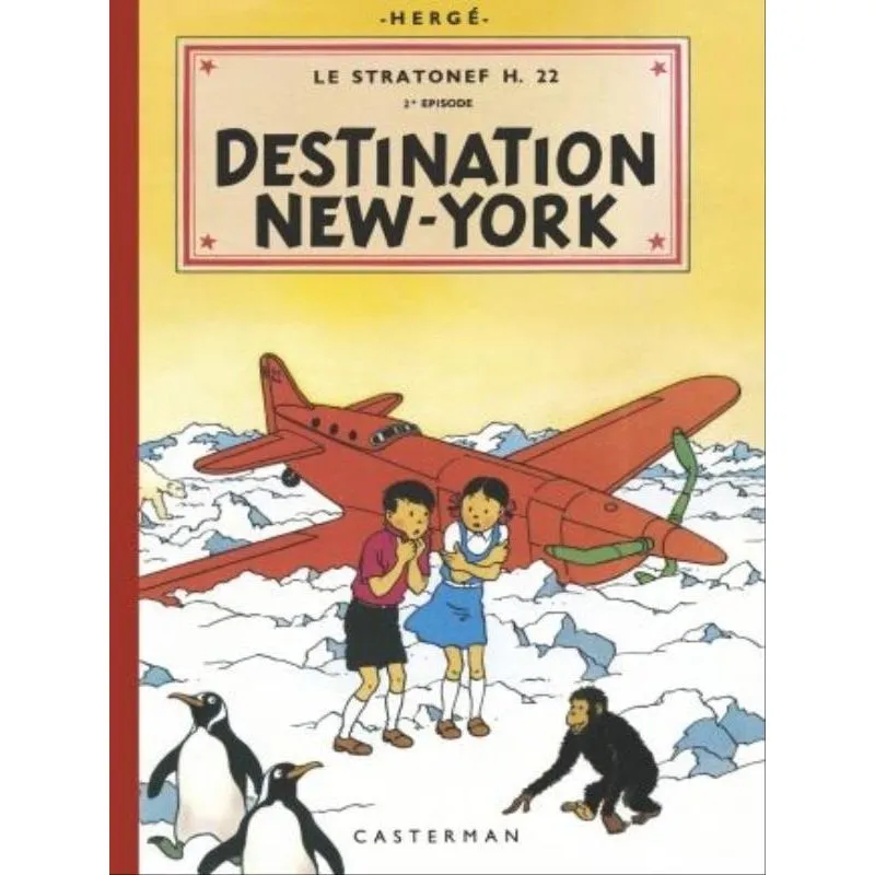 DESTINATION NEW-YORK - LE STRATONEF H.22 - 2º ÉPISODE