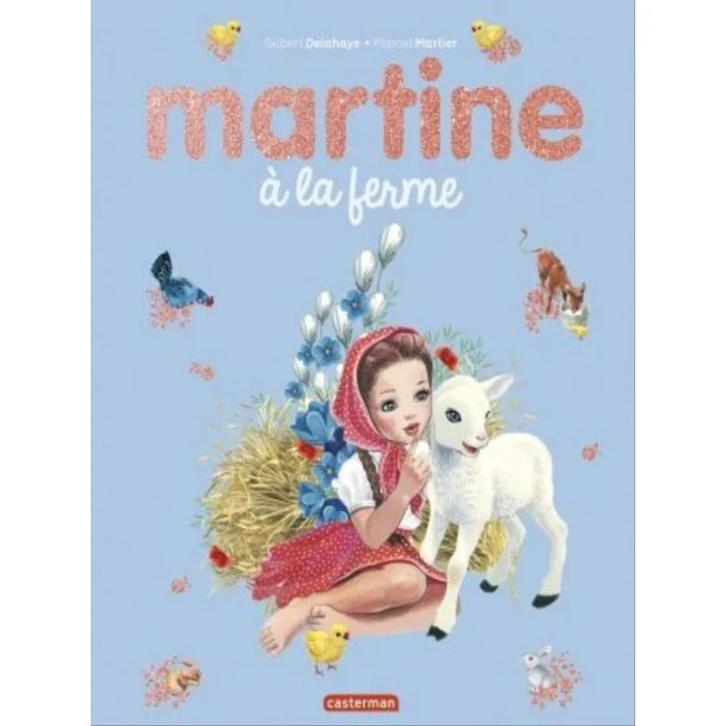 MARTINE À LA FERME