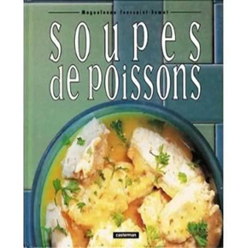 Soupes De Poissons