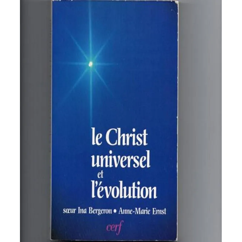 Le Christ Universel Et Évolutin
