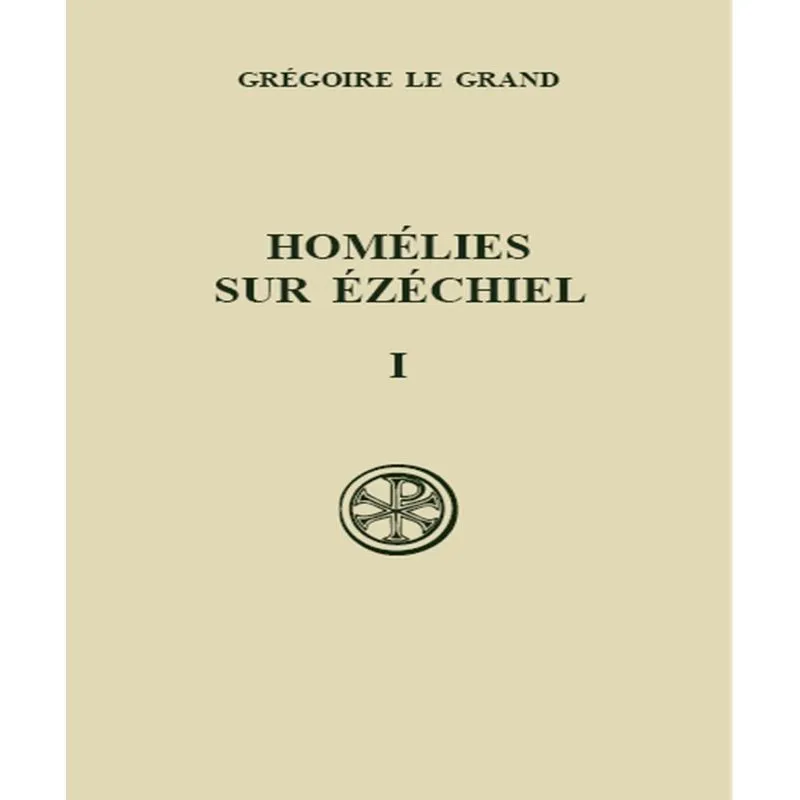 Homélies Sur Ézéchiel