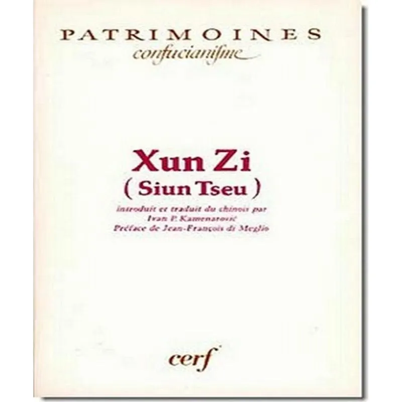 Xun Zi - Siun Tseu