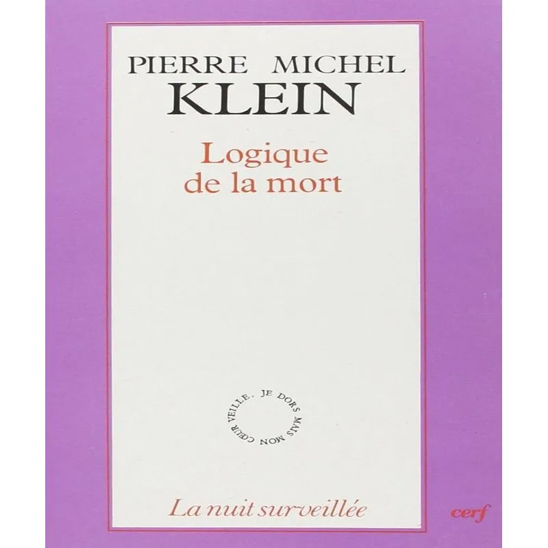 Logique De La Mort
