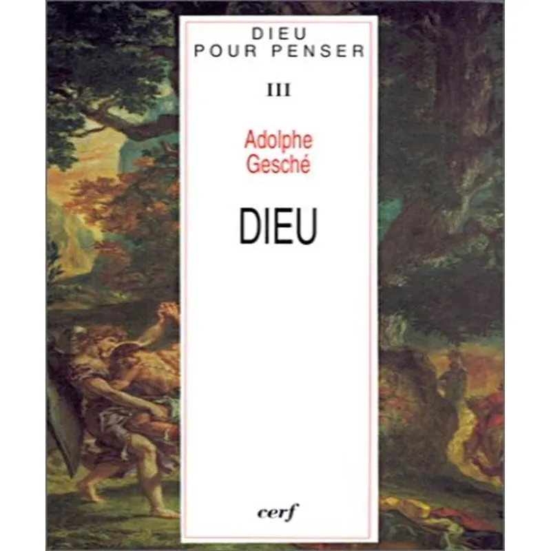 Dieu Pour Penser 3 - Dieu