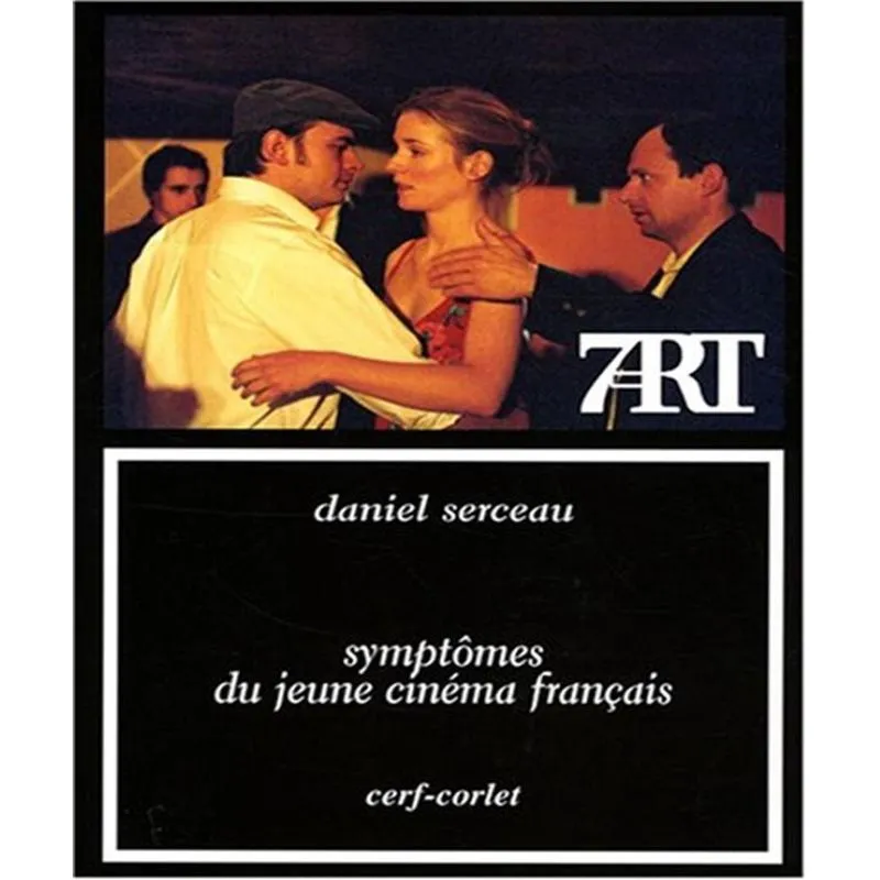 Symptômes Du Jeune Cinéma Français