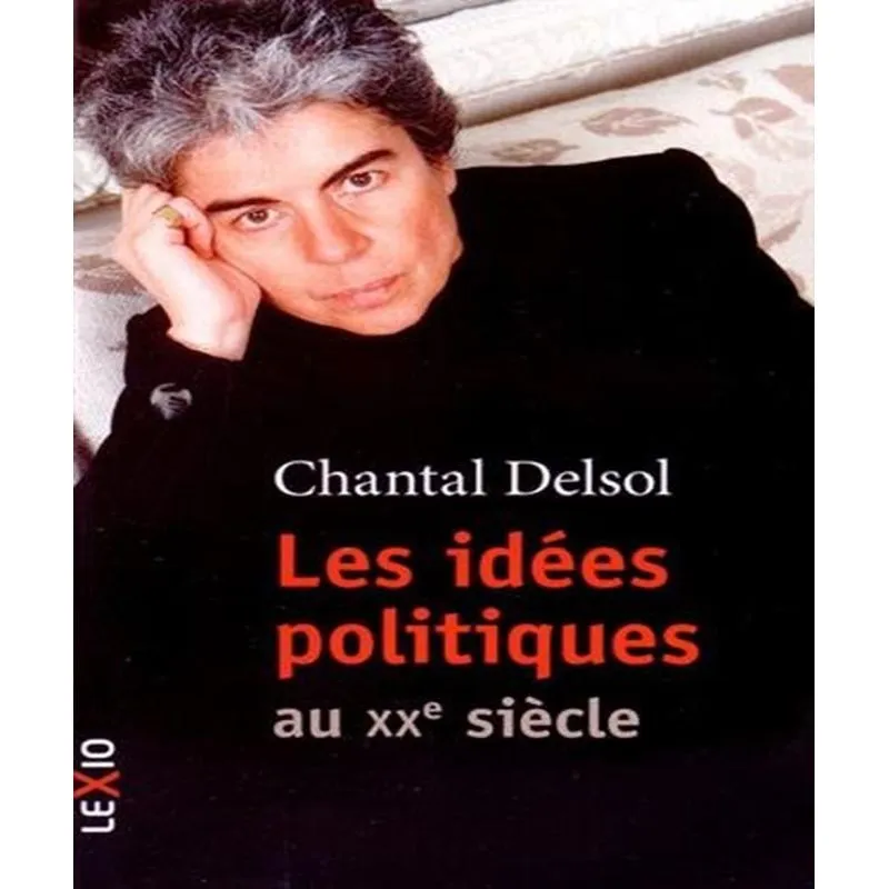 Les Idées Politiques Au Xxe Siècle