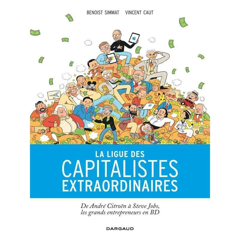 LA LIGUE DES CAPITALISTES EXTRAORDINAIRES