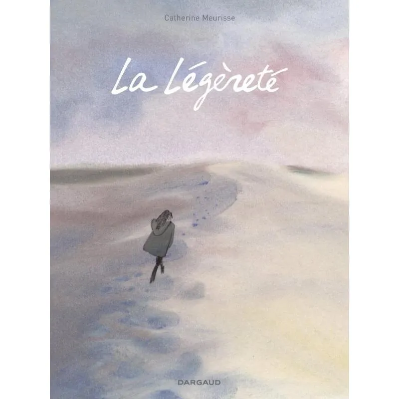 LA LÉGÈRETÉ
