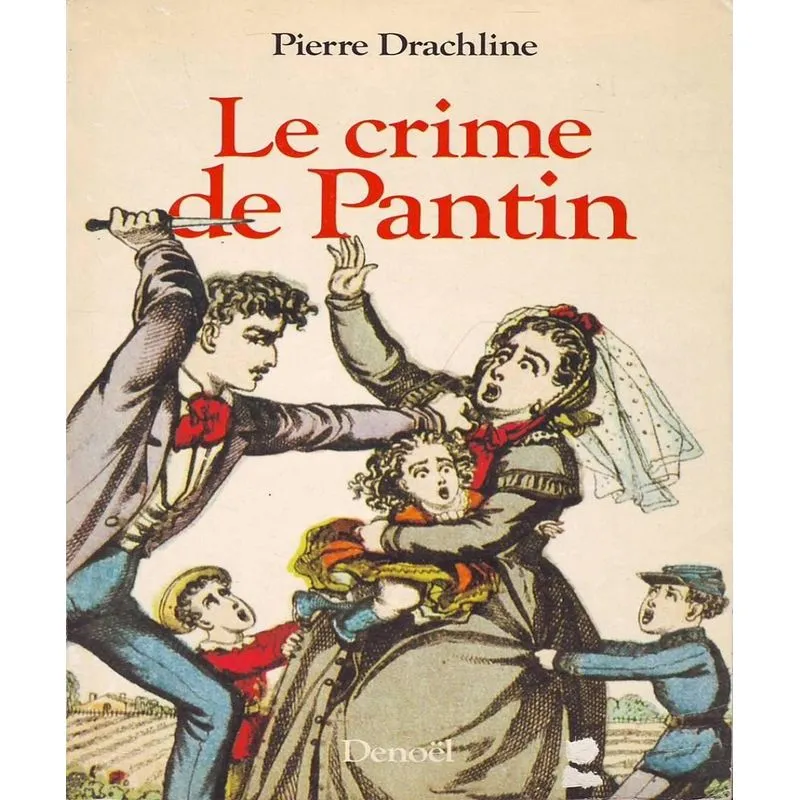 Le Crime De Pantin