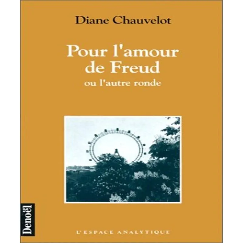 Pour Lamour De Freud