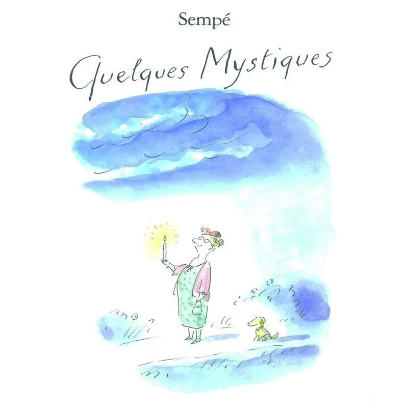 Quelques Mystiques