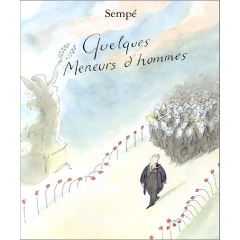 Quelques Meneurs Dhommes