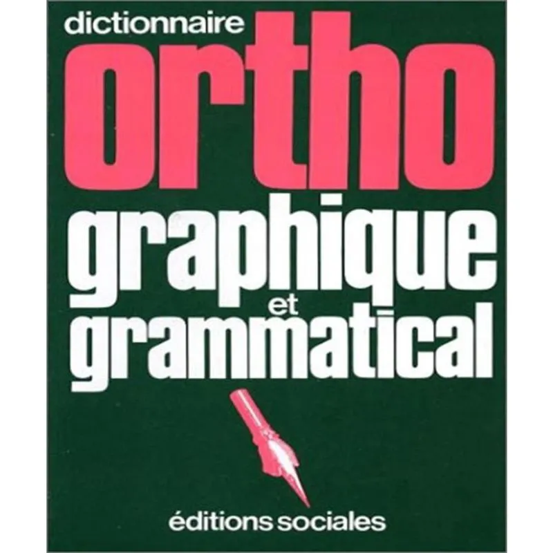 Dictionnaire Ortho Vert - Graphique Et Grammatical