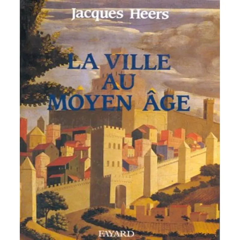 La Ville Au Moyen Âge