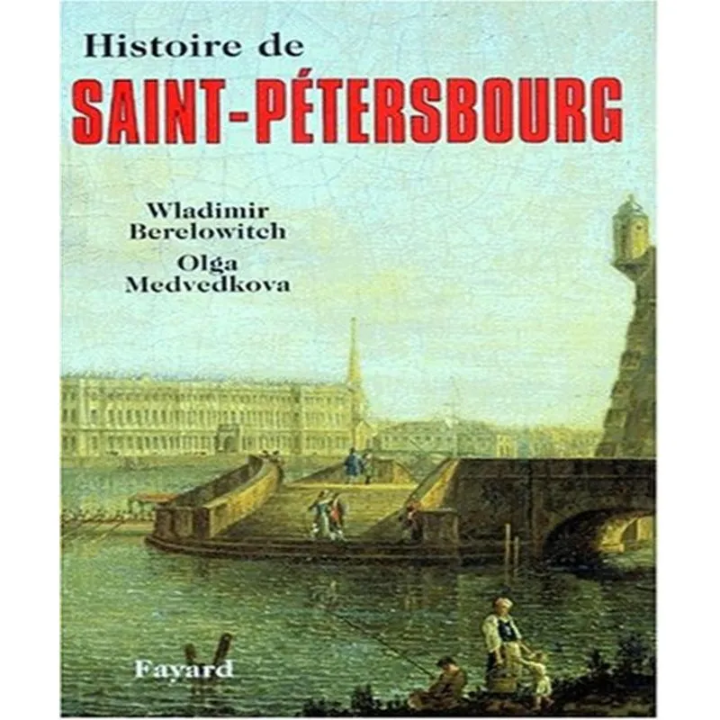 Histoire De Saint-pétersbourg