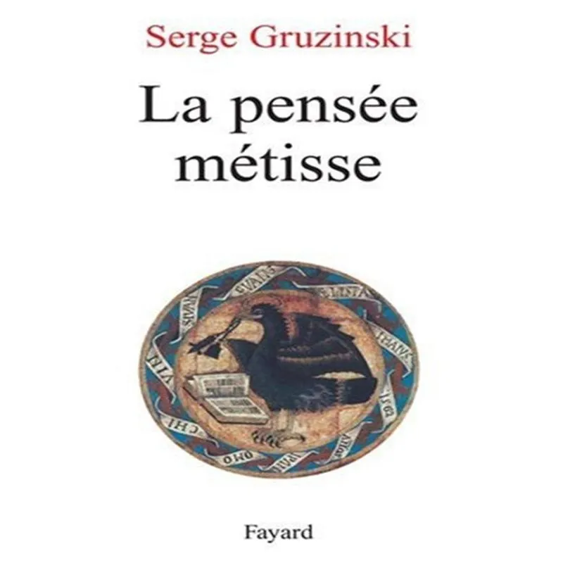 La Pensée Métisse