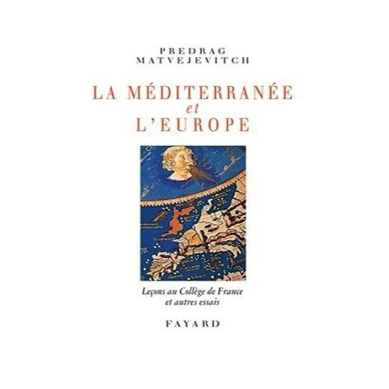 La Méditerranée Et Leurope