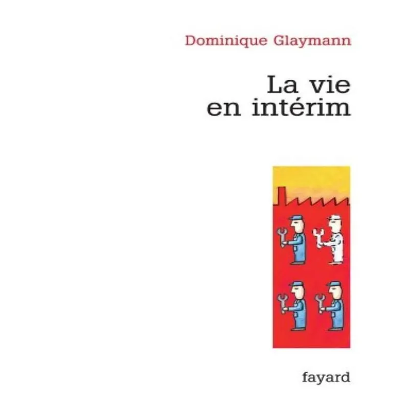 La Vie En Intérim