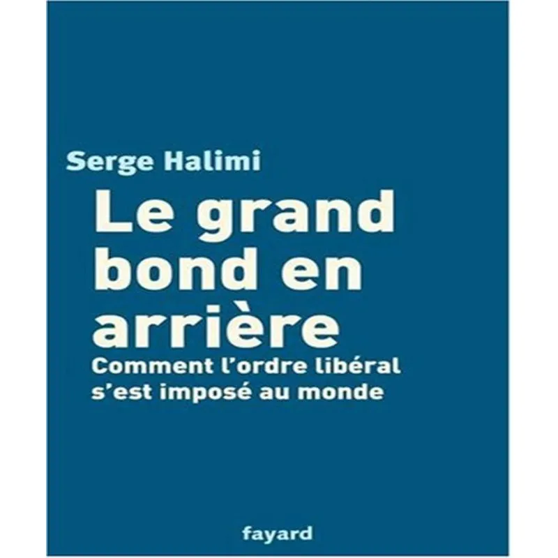 Le Grand Bond En Arrière