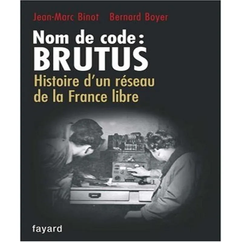 Nom De Code: Brutus