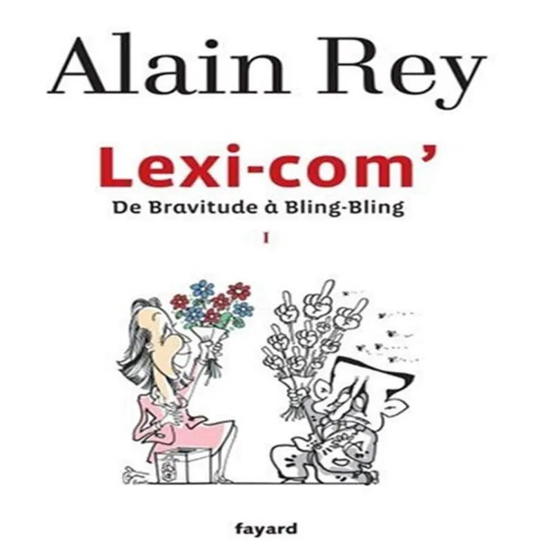 Lexi-com 1 - de bravitude à bling-bling