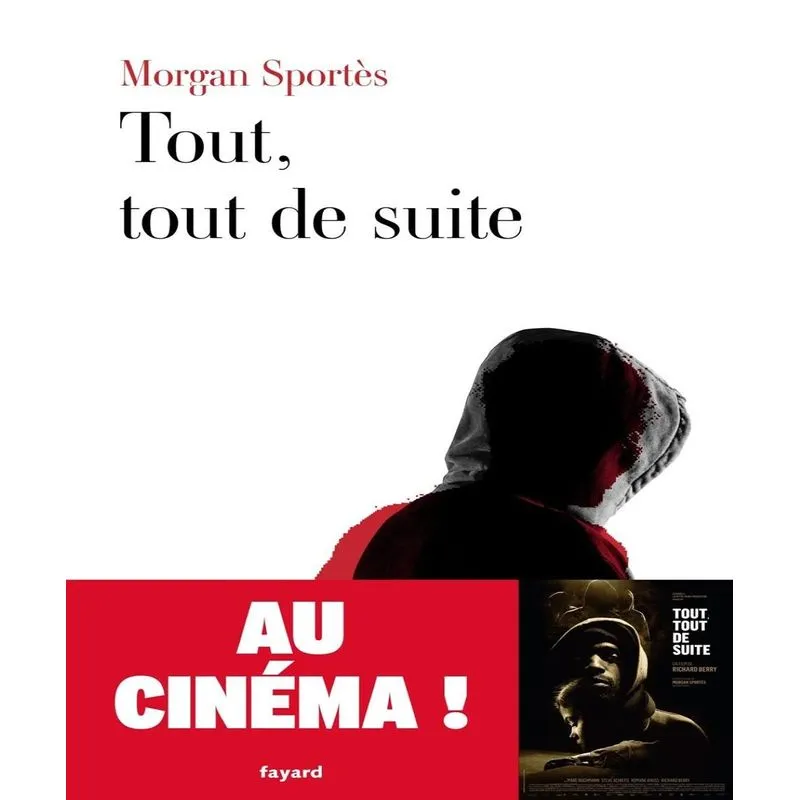Tout, Tout De Suite