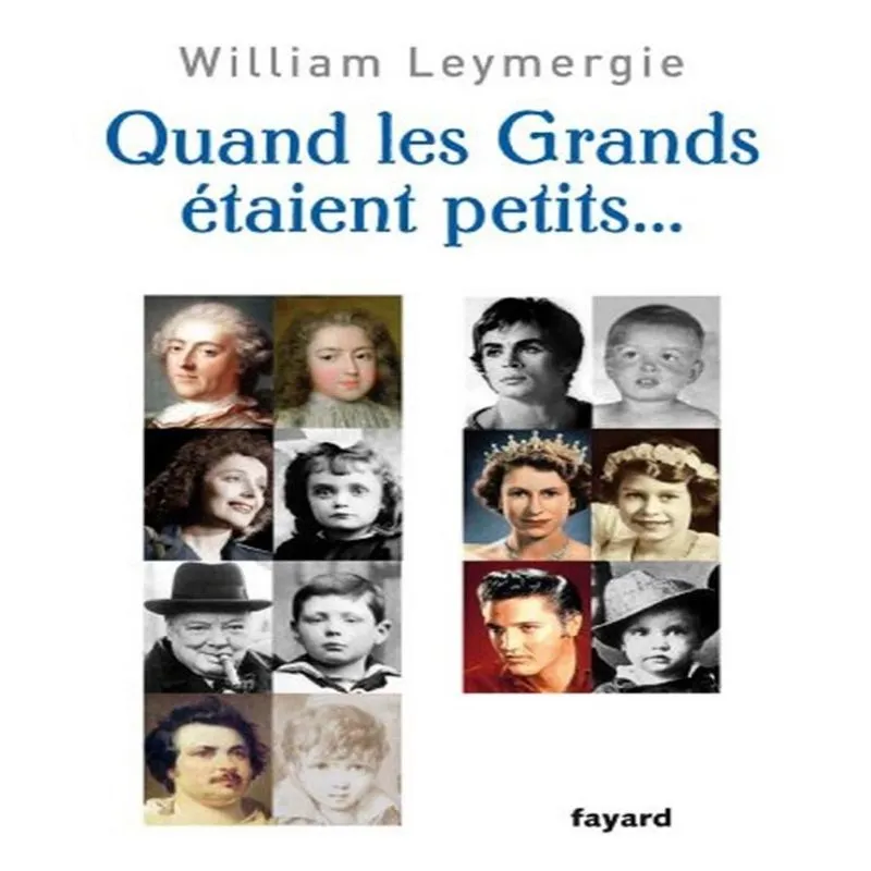 Quand Les Grands Étaient Petits.