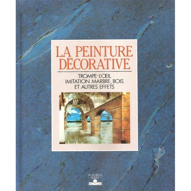La Peinture Décorative