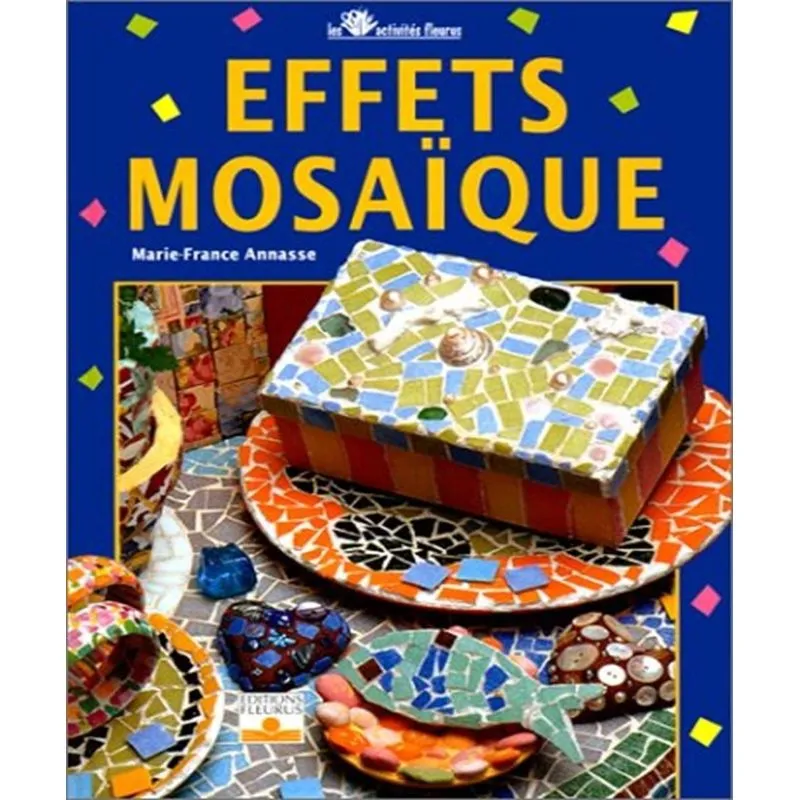Effets Mosaïque