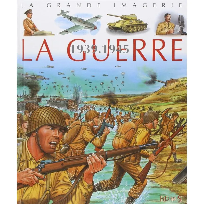 La Guerre 1939-1945