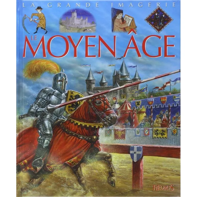Le Moyen Age